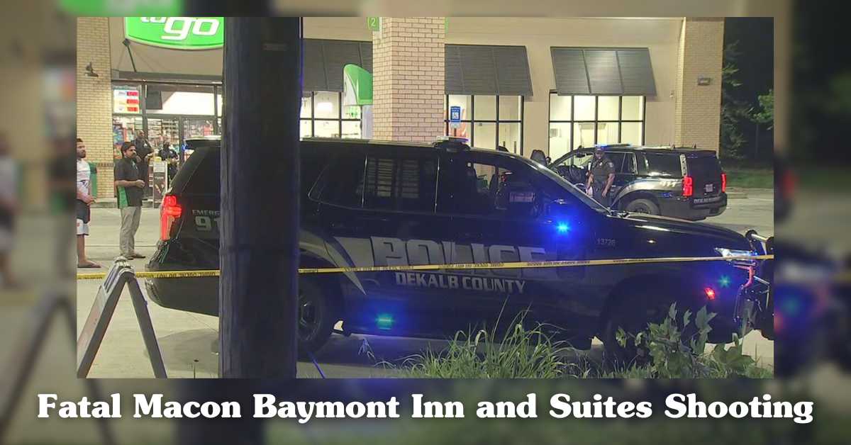 Fatal Macon Baymont Inn and Suites Shooting