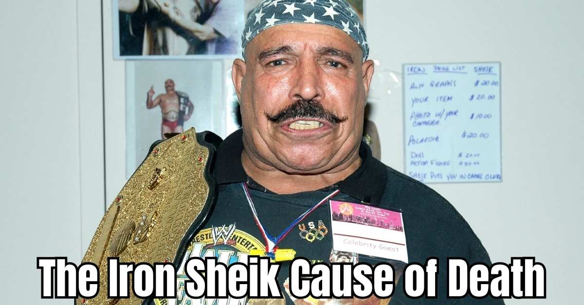 The Iron Sheik Cause of Death