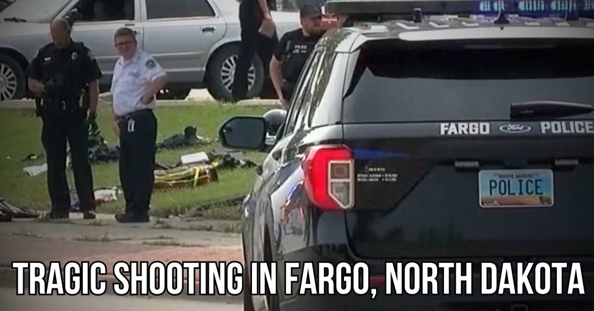 Tragic Shooting in Fargo, North Dakota