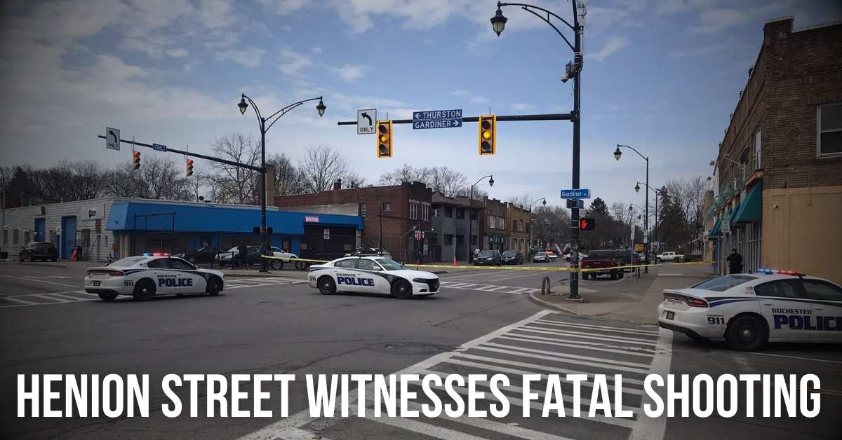 Henion Street Witnesses Fatal Shooting