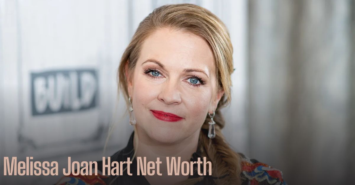 Melissa Joan Hart Net Worth