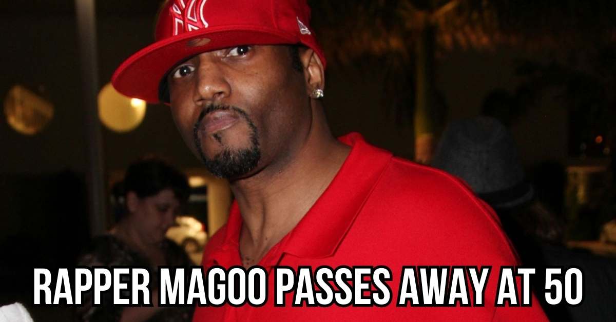 Rapper Magoo Passes Away at 50