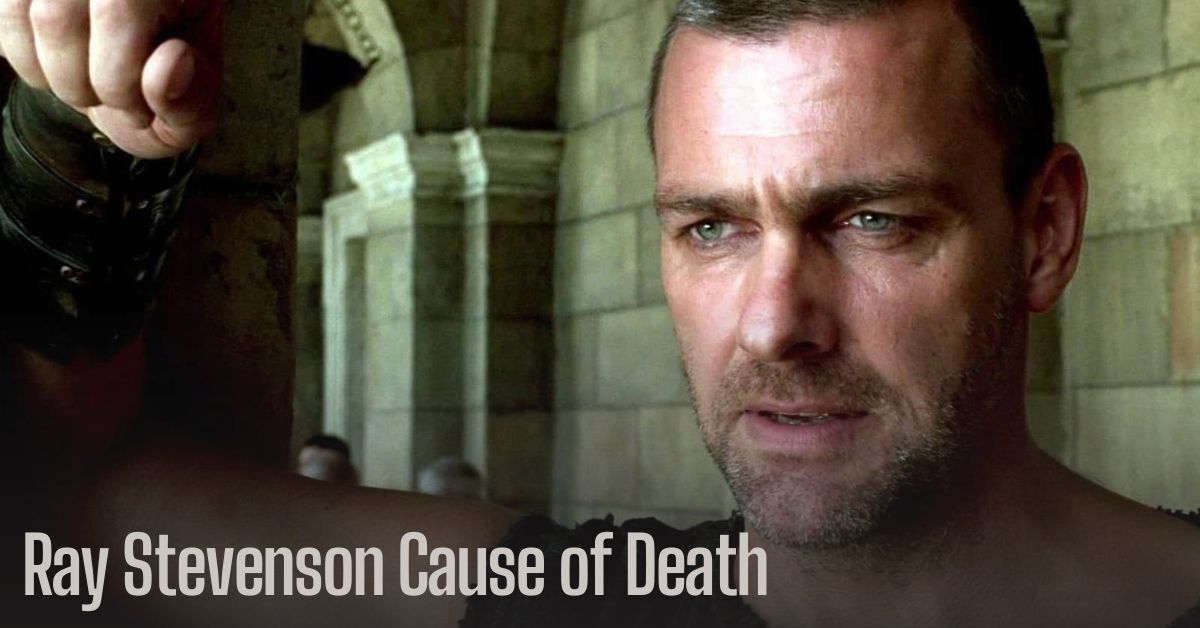 Ray Stevenson Cause of Death