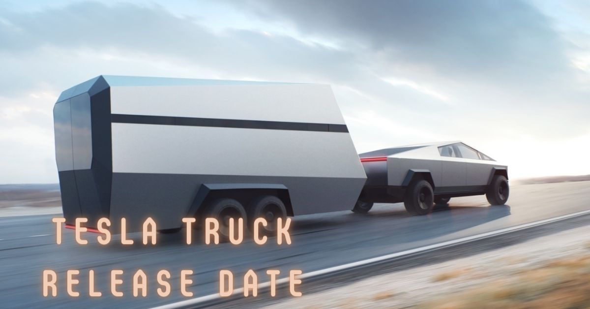 Tesla Truck Release Date