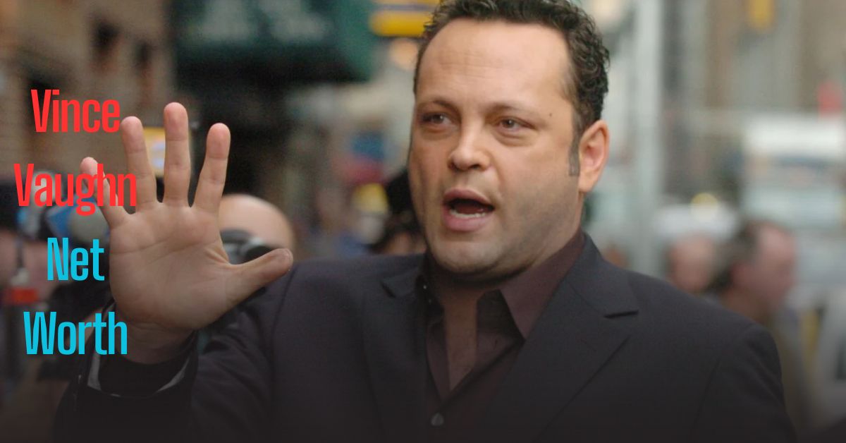 Vince Vaughn Net Worth