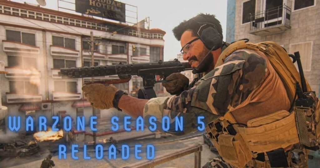 Warzone Season 5 Reloaded