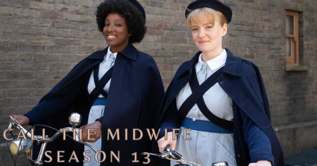 Call the Midwife Season 13