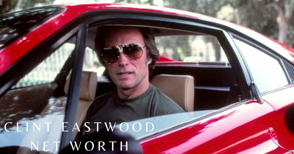 Clint Eastwood Net Worth