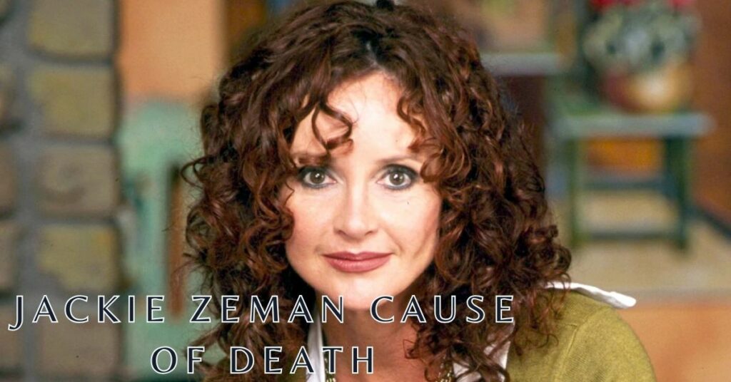 Jackie Zeman Cause of Death