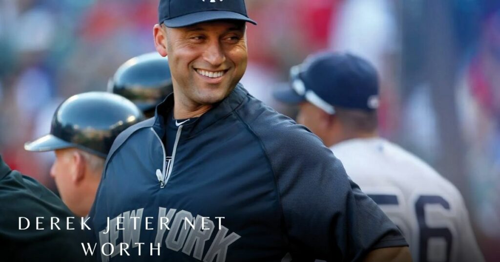 Derek Jeter Net Worth