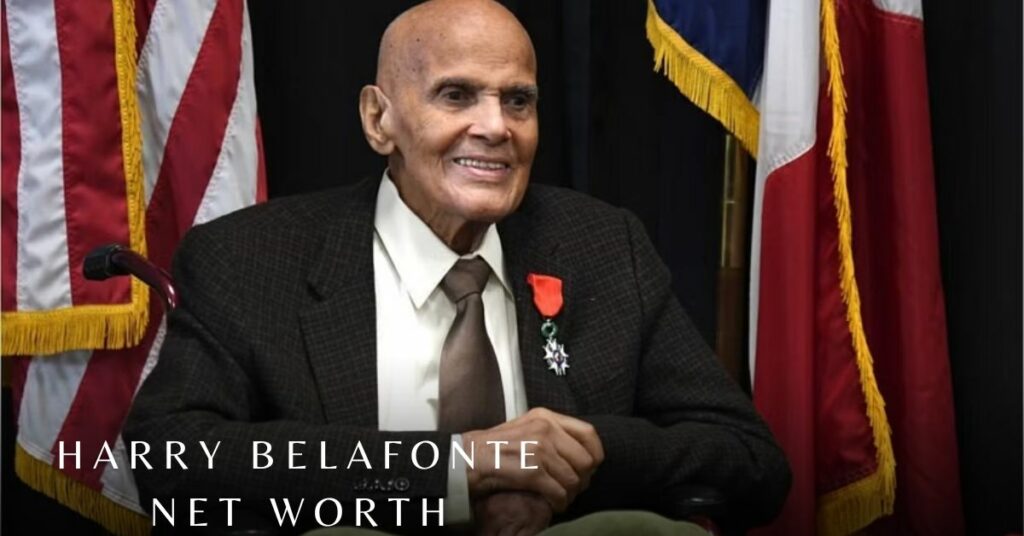 Harry Belafonte Net Worth