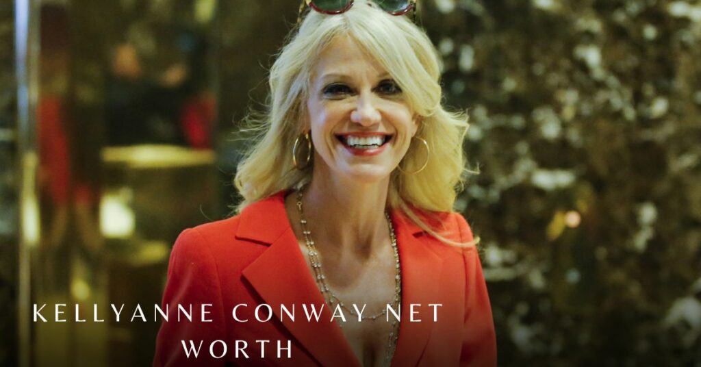 Kellyanne Conway Net Worth