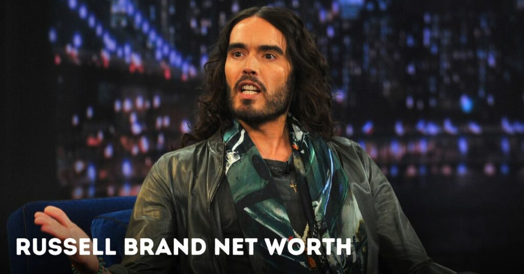 Russell Brand Net Worth