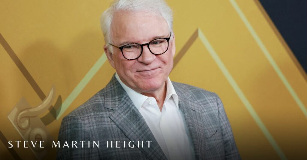 Steve Martin Height