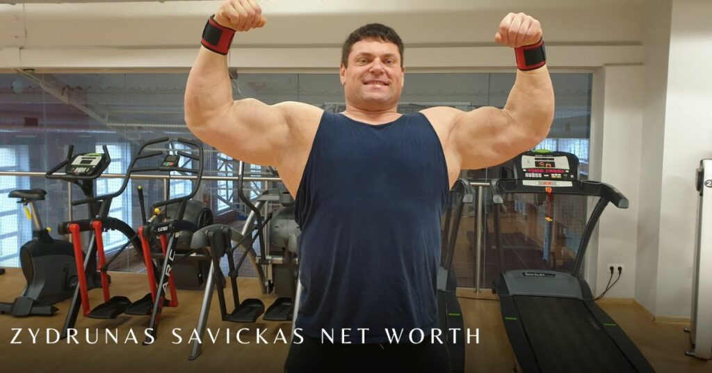 Zydrunas Savickas Net Worth