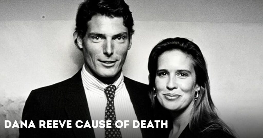 Dana Reeve Cause of Death