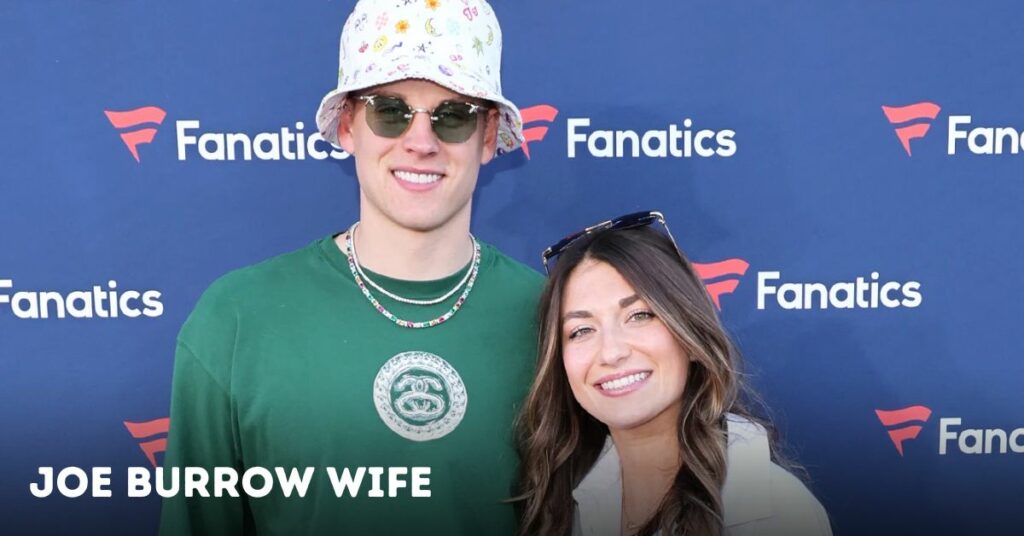 Joe Burrow Wife