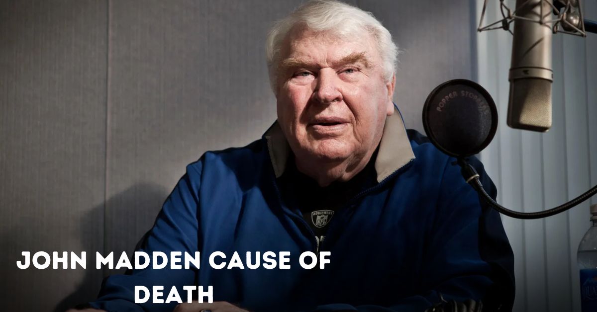 John Madden Cause of Death