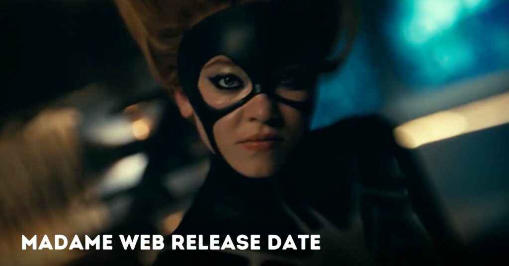 Madame Web Release Date