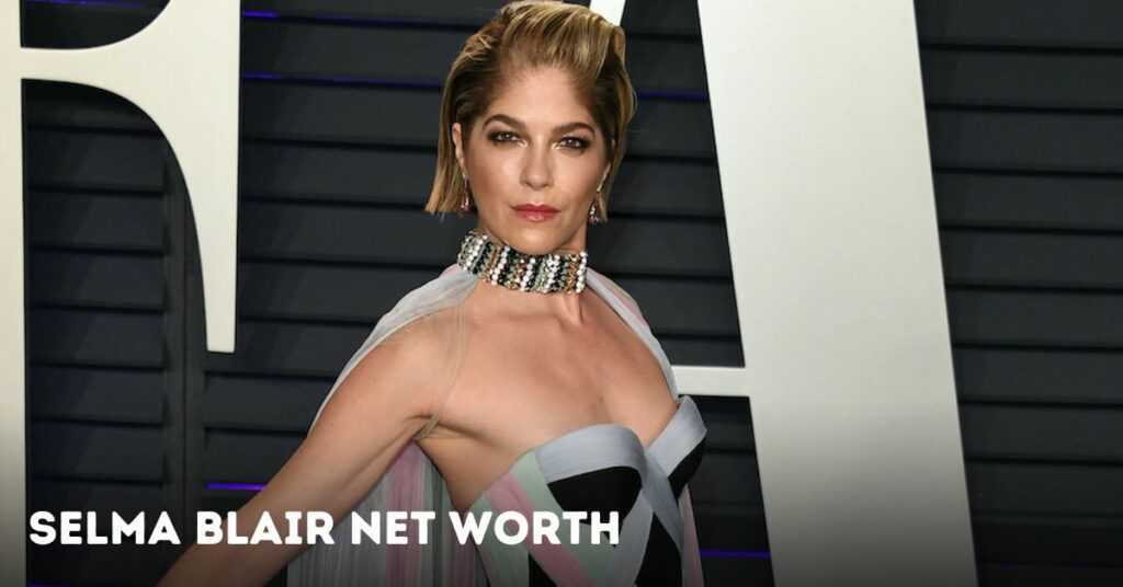 Selma Blair Net Worth