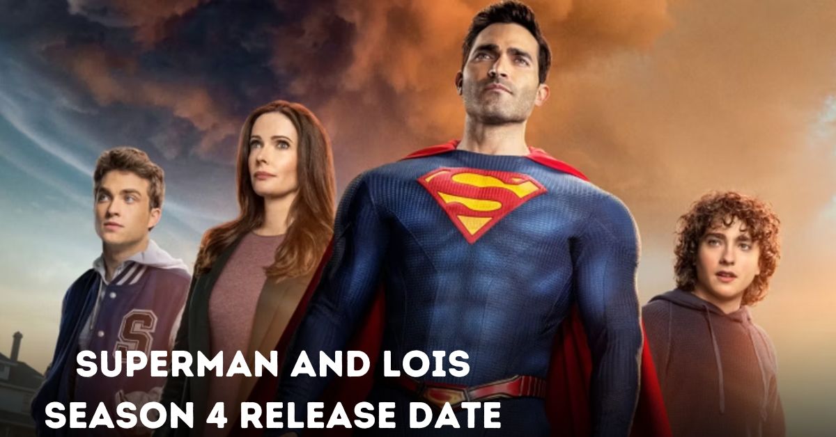 Superman and Lois Season 4 Release Date