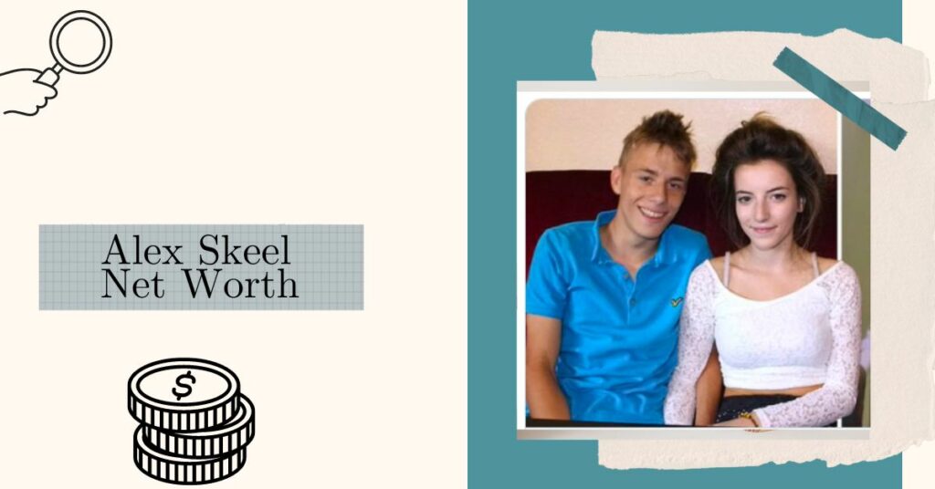 Alex Skeel Net Worth