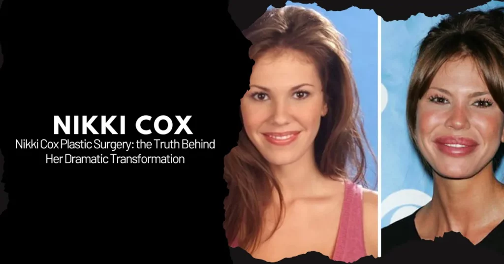 nikki cox plastic surgery