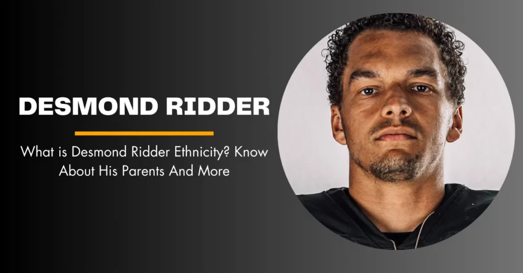 desmond ridder ethnicity