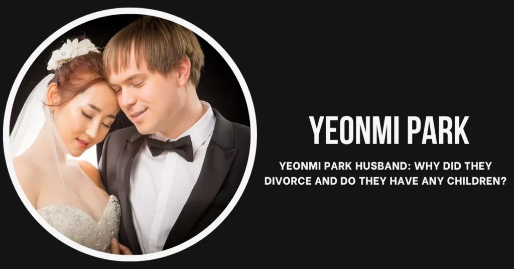 Yeonmi Park Husband